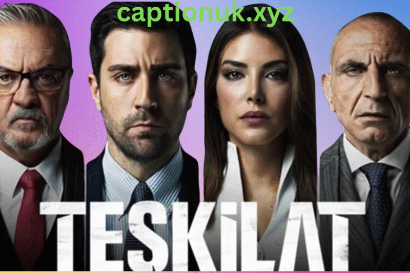 Teşkilat (The Shadow Team) Cast, Story, and Episodes Explained