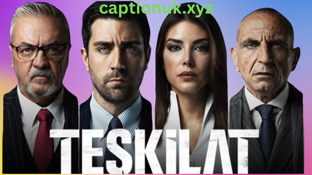 Teşkilat (The Shadow Team) Cast, Story, and Episodes Explained