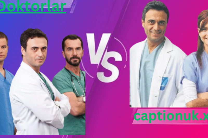 Doktorlar Turkish Drama: A Story of Life and Care